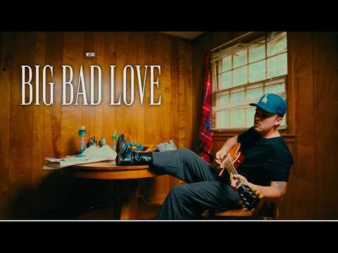 Wesko - Big Bad Love (Official Music Video)