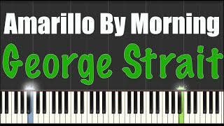 Video thumbnail of "Amarillo By Morning - George Strait - Piano Tutorial"