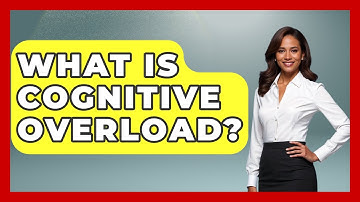 What Is Cognitive Overload? - Cognitive Therapy Hub
