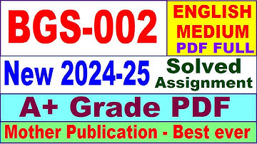 BGS 002 solved assignment 2024-25 in English || bgs 002 solved assignment 2025 || bgs2 2024-25