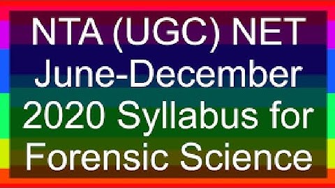 UGC NET FORENSIC SCIENCE SYLLABUS || IMPORTANT TIP||