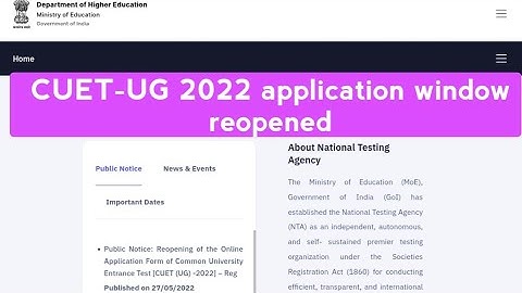 CUET-UG 2022 application window reopened I NTA CUET UG Application form re-open 2022