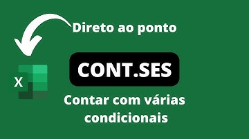 Como utilizar o CONTSES no Excel? Contagem com vários critérios