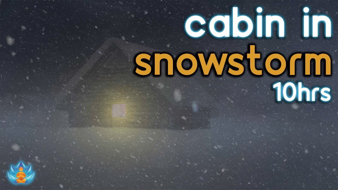 Cabin in Snowstorm | Snow Storm and Wind Sounds | Blizzard Sounds for ...