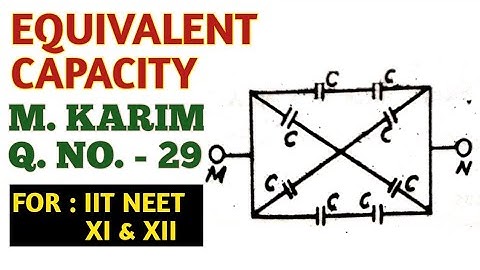 Grouping of condenser/Capacitor || M Karim Question number 29 ||
