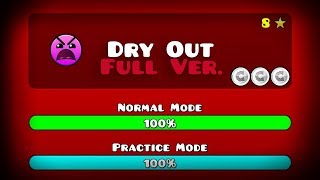 DRY OUT FULL VERSION BY: THESQUAREZEBRA [GD] (ME) GEOMETRY DASH 2.11
