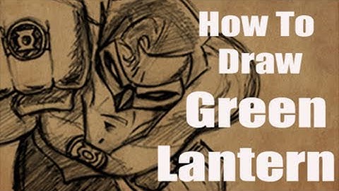 How To Draw Green Lantern (and letter to Mark Crilley)