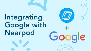 Google integration for student engagement - Nearpod