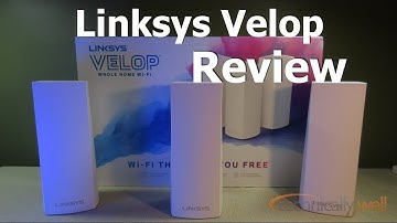 Linksys Velop Mesh Network Review 2017