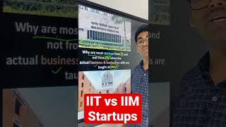 IIT vs IIM Startups #shorts