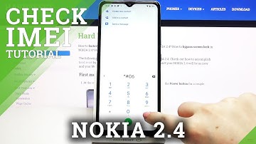 How to Check IMEI & SN in NOKIA 2.4 – Check IMEI Status