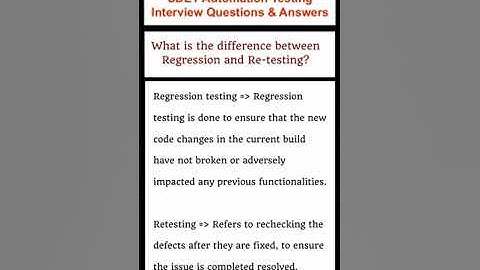 SOFTWARE TESTING : What is the difference between Regression and Re-Testing?
