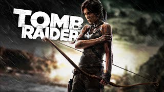 Tomb Raider | Прохождение # 1