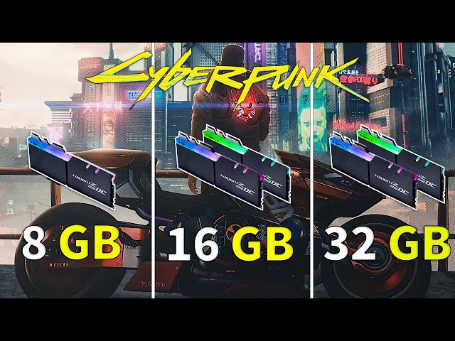 Cyberpunk 2077 8GB Single vs 16GB Dual vs 32GB Dual RAM - YouTube