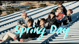 BTS (방탄소년단)- 'Spring Day (봄날)' [Han|Rom|Eng lyrics] [FULL Version]