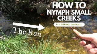 How To Nymph Small Creeks - Fly Fishing Tips by Road and Reel 1,054 views 9 months ago 7 minutes, 35 seconds