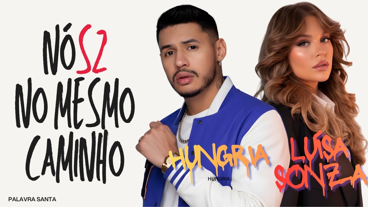 Hungria ft. Luísa Sonza - Nós Dois No Mesmo Caminho (AI Made)
