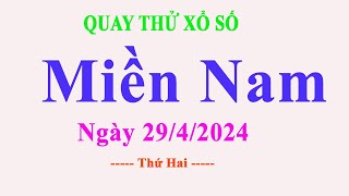 Quay Thử Xổ Số Miền Nam Hôm Nay ngày 29\/4\/2024 | QUAY THỬ BA MIỀN 2828