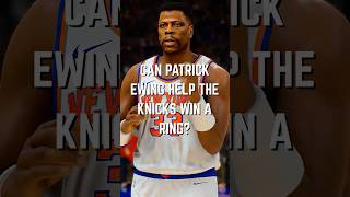 Can Patrick Ewing Help The Current Knicks Win A Ring? #patrickewing #jalenbrunson