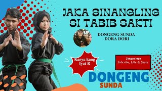 Dongeng Sunda tahun 2025 ' JAKA SINANGLING SI TABIB SAKTI ' Ep 86 🙂🙂