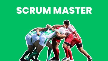 What is the role of a Scrum Master ? | Career Guide - Job Description - Responsibilities