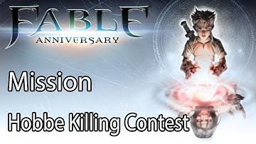Fable Anniversary Mission Hobbe Killing Contest