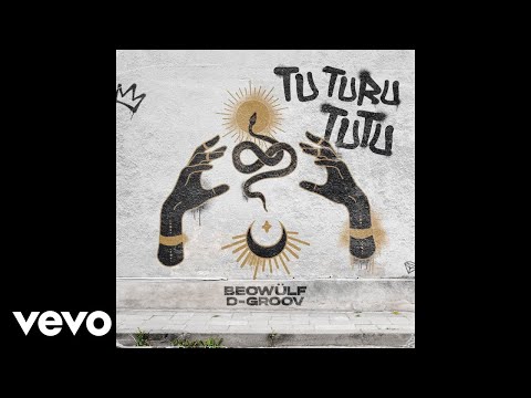 Beowülf, D-Groov - Tu Turu Tutu (Áudio Oficial)