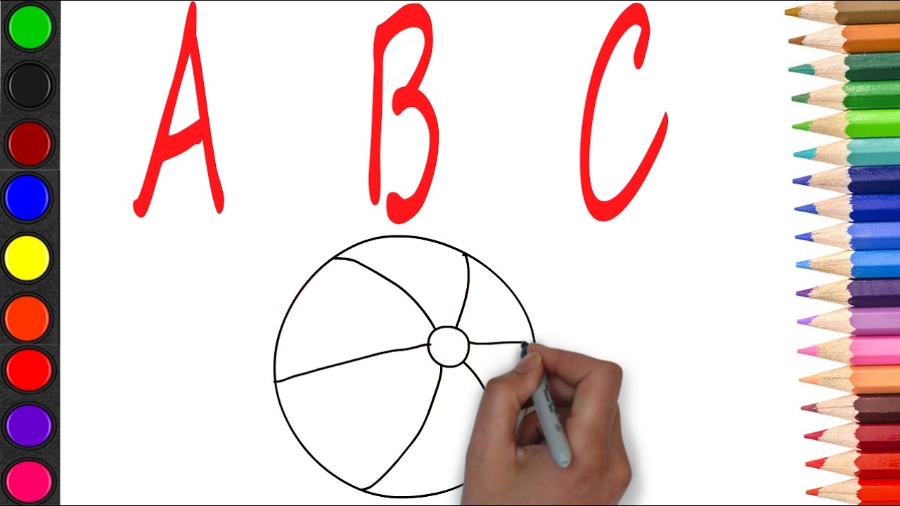How To Drawing Abc Alphabets With Coloring And Example For Abc A For Apple B For Ball Youtube