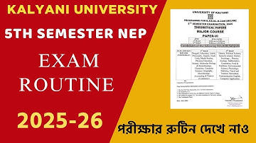 নিউ পঞ্চম সেমিস্টার পরীক্ষার রুটিন | kalyani university 5th semester nep exam routine 2025-2026
