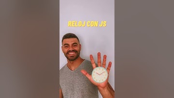 Cómo Hacer Un Reloj con JavaScript con solo 5 Líneas de Código
