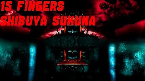 [SKILL BUILDER] 15 FINGERS SHIBUYA SUKUNA MOVESET JJS