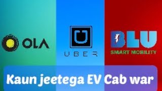 Ola vs uber vs BluSmart EV Cab Market Analysis || Hindi screenshot 4