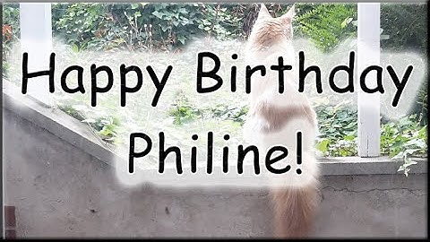 Happy Birthday Philine! Alles Gute zum Geburtstag!