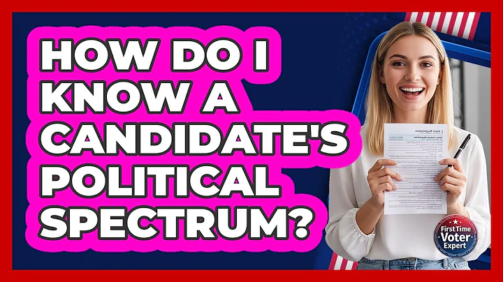 How Do I Know A Candidate's Political Spectrum? - First Time Voter Expert