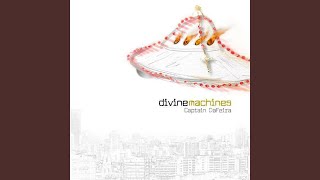 Divine Machines