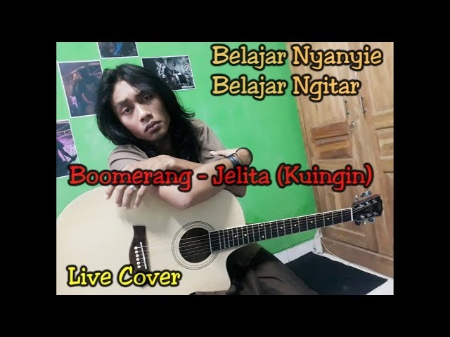 Boomerang - Jelita (Kuingin) Live Cover - Dovhie Bagas class=