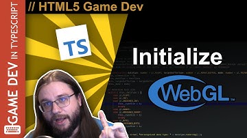 TypeScript WebGL Game Engine Tutorial #02 - Initializing WebGL