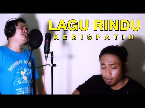 LAGU RINDU - KERISPATIH ( BEST COVER ) BY ARIF ALFIANSYAH feat PRAZ TEGUH