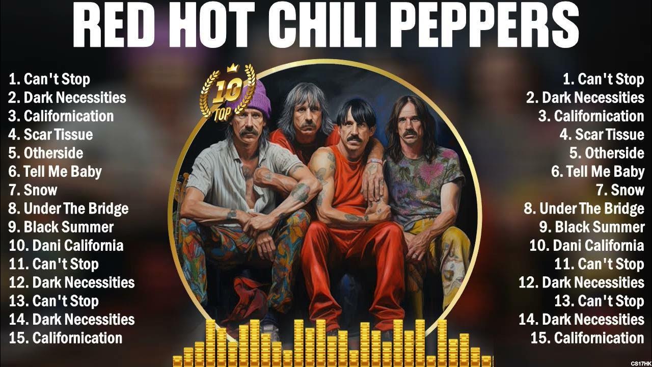 Red Hot Chili Peppers Greatest Hits Playlist Full Album Best Rock