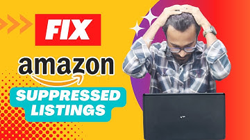What are Suppressed Listings on Amazon | Fix Suppressed Listings | Cause, Effect, and Solution