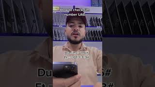 How To Check Sim Card Number For Du And Etisalat Sim In Uae Number Check Code Akheeer Mobiles