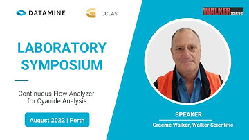 Continuous Flow Analyzer for Cyanide Analysis | Graeme Walker, Walker Scientific | Datamine