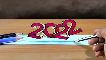 How to draw 2022 in 3D | Happy New year 2022 Special drawing | 3D tricky art / 3D drawing on paper