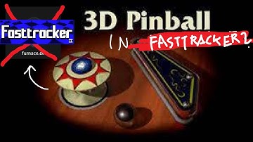 3d pinball space cadet theme in FASTTRACKER 2