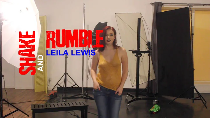 Shake and Rumble: Leila Lewis
