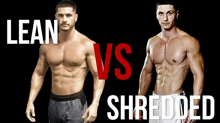 Lean VS Shredded | The UGLY Truth!