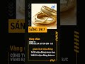 Sáng 19/7: Giá vàng trong tuần trượt dài, cơ hội bắt đáy đã xuất hiện?