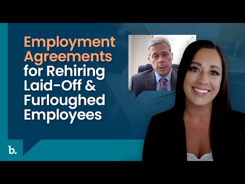 Employment Agreements for Rehiring Laid-Off & Furloughed Employees