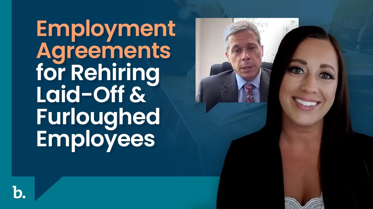Employment Agreements for Rehiring LaidOff & Furloughed Employees