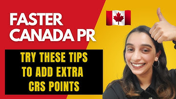 Get Canadian PR Faster ! Try these tips to increase your Express Entry CRS | Zeste Immigration 🇨🇦